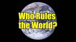 Who Rules the World