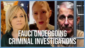Fauci Criminal Investigation